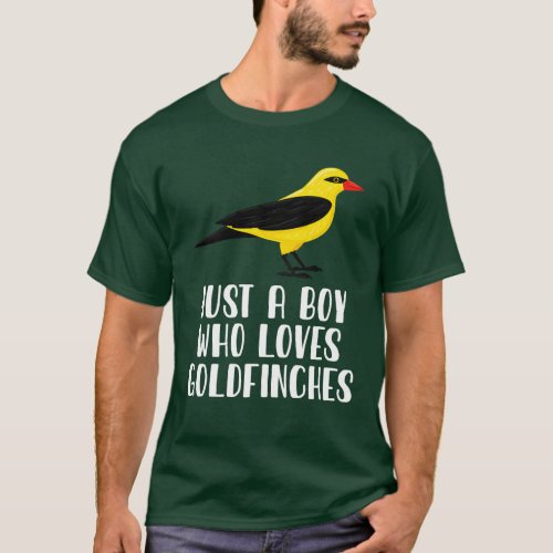 Just A Boy Who Loves Goldfinches T_Shirt