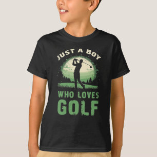 Just a Boy Who Loves Golf Club Golfer Golfing Kids T-Shirt