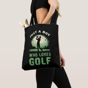 Just a Boy Who Loves Golf Club Golfer Golfing Kids Tote Bag