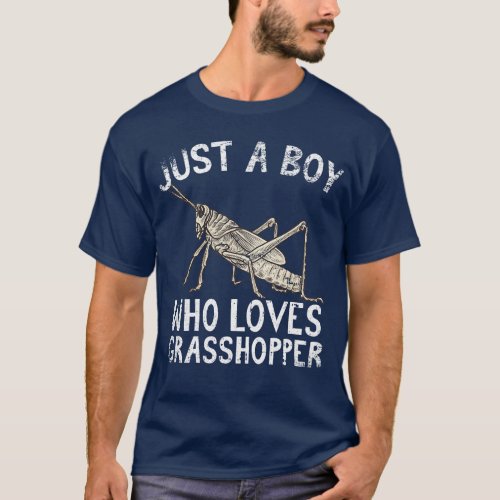Just A Boy Who Loves Grasshopper T_Shirt
