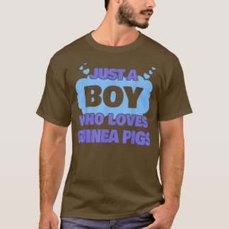 Just A Boy Who Loves Guinea pigs T-Shirt