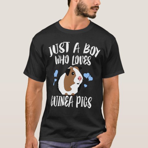 Just A Boy Who Loves Guinea Pigs T_Shirt