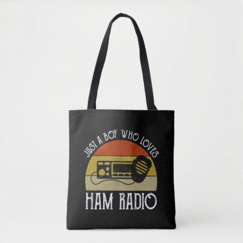 Just A Boy Who Loves Ham Radio Tote Bag