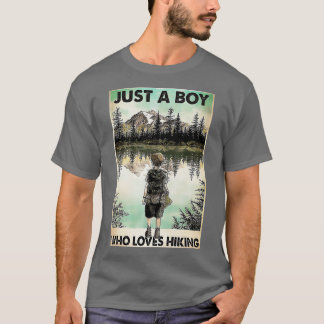 Just A Boy Who Loves Hiking T-Shirt