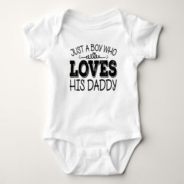 Just A Boy Who Loves His Daddy Cool Birthday Party Baby Bodysuit (Front)