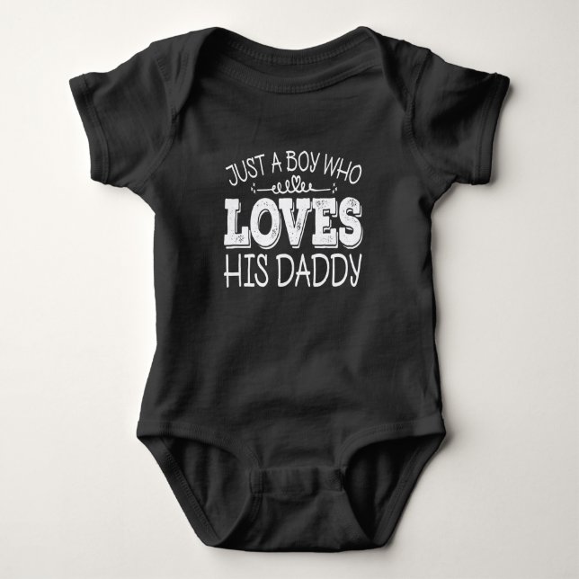 Just A Boy Who Loves His Daddy Cool Birthday Party Baby Bodysuit (Front)