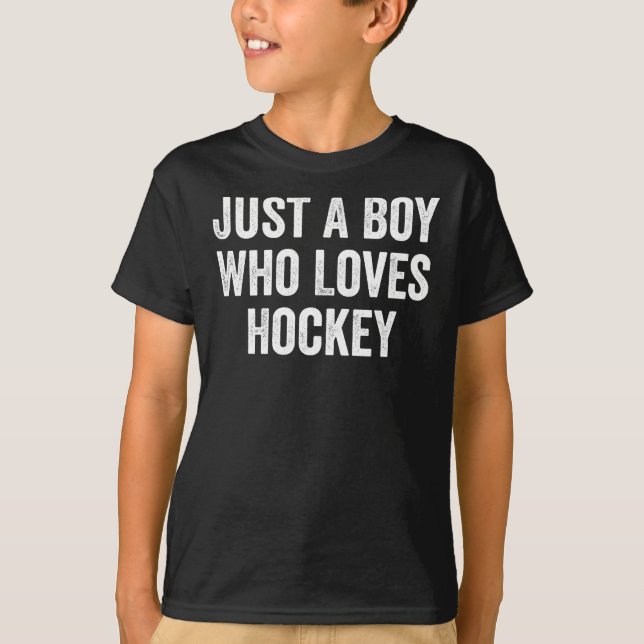 Just a Boy Who Loves Hockey Player T-Shirt (Front)