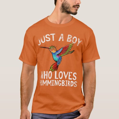 Just A Boy Who Loves Hummingbirds T_Shirt