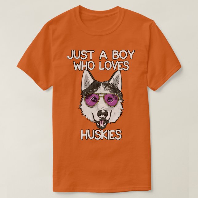Just A Boy Who Loves Huskies T-Shirt (Design Front)