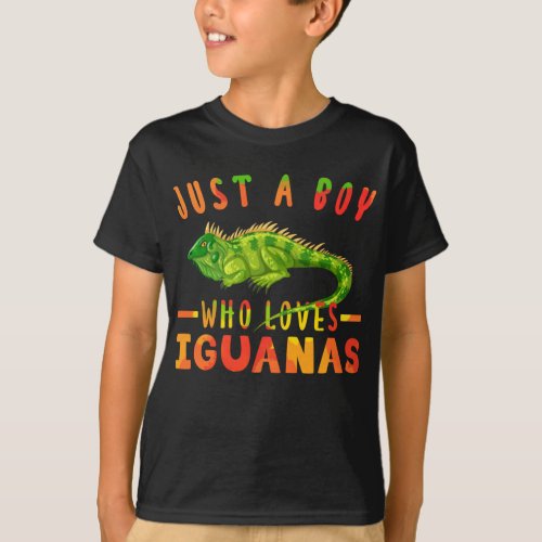 Just A Boy Who Loves Iguanas Lizard Reptiles T_Shirt