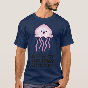 Just a Boy Who Loves Jellyfishes T-Shirt