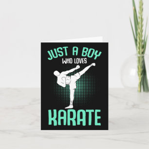 Just A Boy Who Loves Karate Kids Boys Card