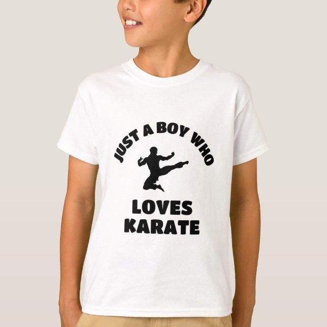 Just a boy who loves karate T-Shirt (Front)