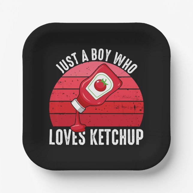 Just A Boy Who Loves Ketchup Paper Plates (Front)