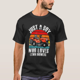 Just A Boy Who Loves Lawn Mower Farm Mowing T-Shirt