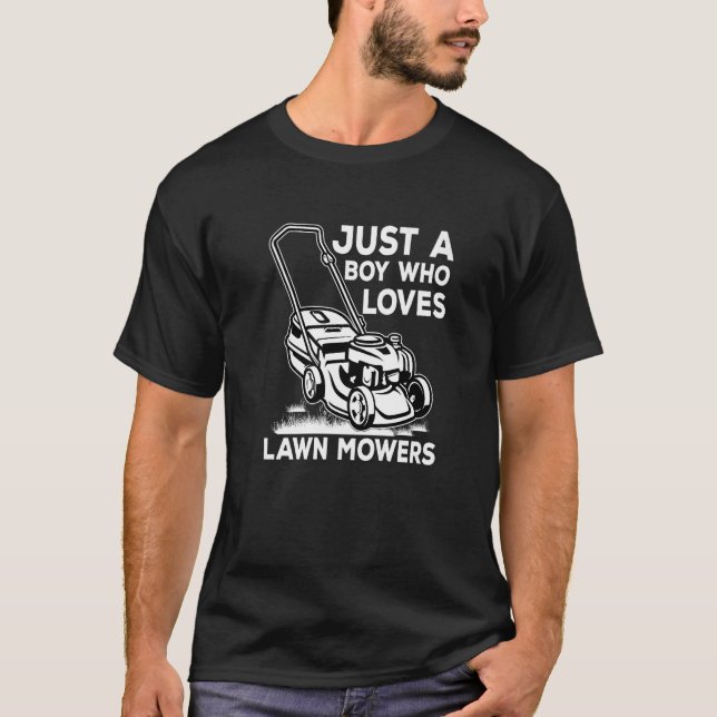 Just a Boy who loves Lawn Mowers Harvest Farming B T-Shirt (Front)