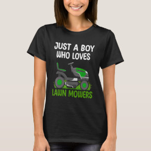 Just A Boy Who Loves Lawn Mowers Kids Toddler Boys T-Shirt