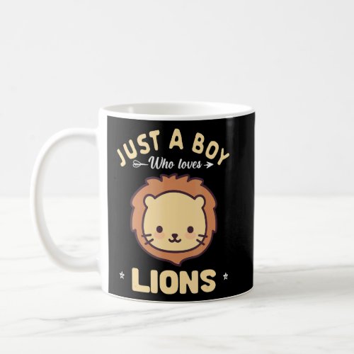 Just A Boy Who Loves Lions Wildlife Animal Rescuer Coffee Mug