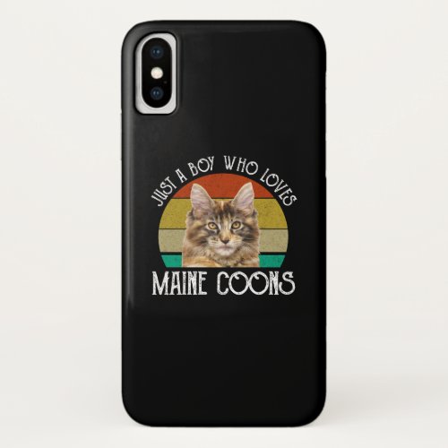 Just A Boy Who Loves Maine Coons iPhone X Case