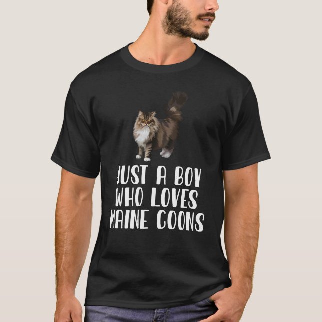 Just A Boy Who Loves Maine Coons  T-Shirt (Front)