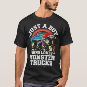 Just A Boy Who Loves Monster Trucks For Kids T-Shirt