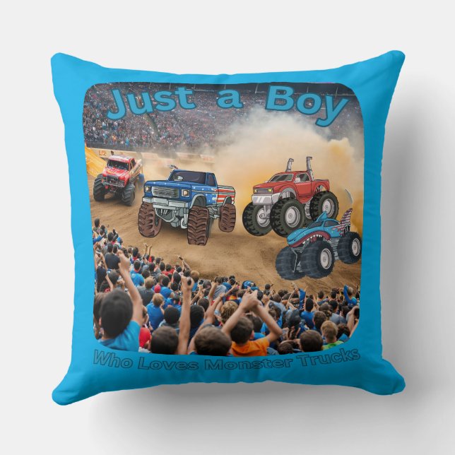 Just a Boy who Loves Monster Trucks Throw Pillow (Back)