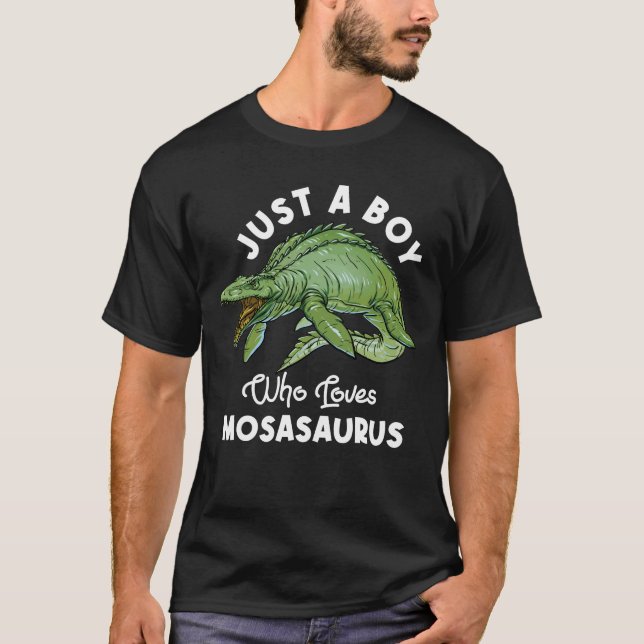Just A Boy Who Loves Mosasaurus Dinosaur T-Shirt (Front)