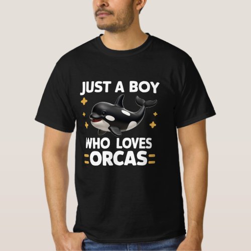 Just A Boy Who Loves Orcas T_Shirt