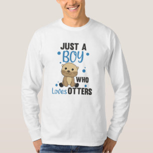 Just A Boy Who Loves Otters Sweet Otter T-Shirt