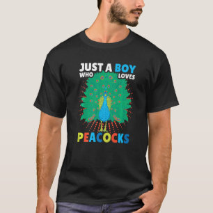 Just a Boy who loves Peacocks with a Bird T-Shirt