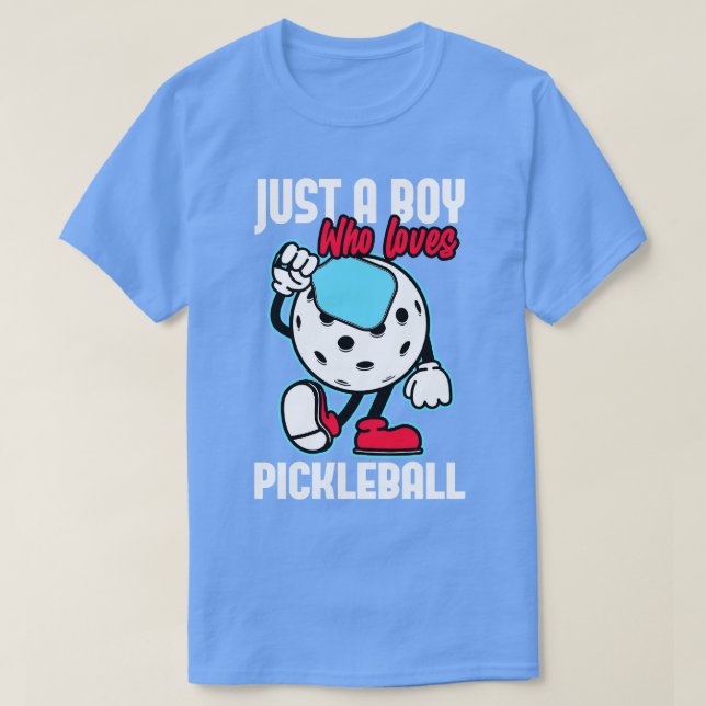 Just A Boy Who Loves Pickleball T-Shirt (Design Front)