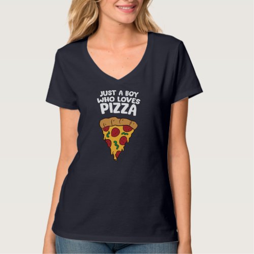 Just a Boy Who Loves Pizza T_Shirt