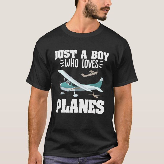 Just A Boy Who Loves Planes Airplane  Aircraft Avi T-Shirt (Front)