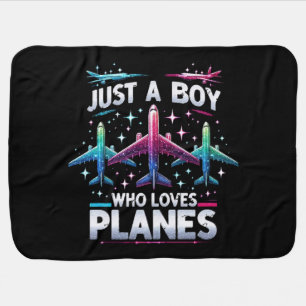 Just A Boy Who Loves Planes Baby Blanket