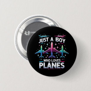 Just A Boy Who Loves Planes Button