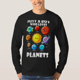 Just A Boy Who Loves Planets & Solar System Space  T-Shirt