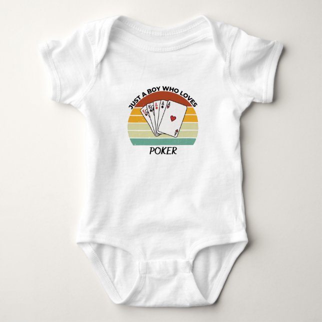 Just a Boy who loves poker Baby Bodysuit (Front)