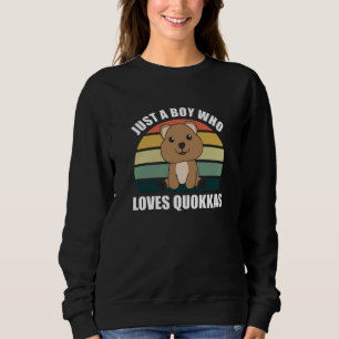 Just A Boy who loves Quokkas - Sweet Quokka Sweatshirt