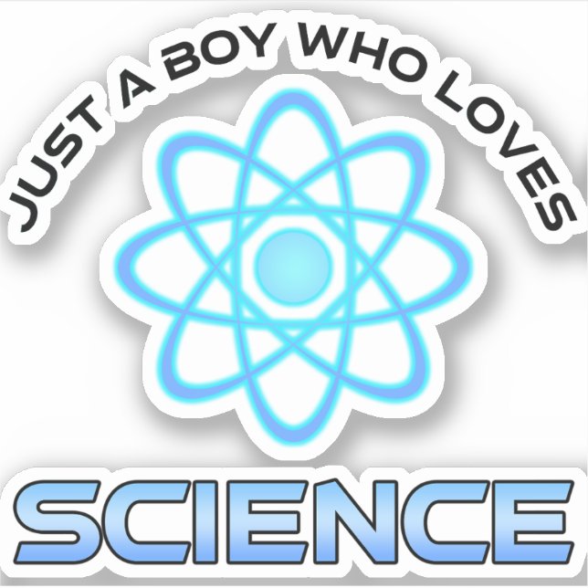 Just A Boy Who Loves Science Sticker (Front)