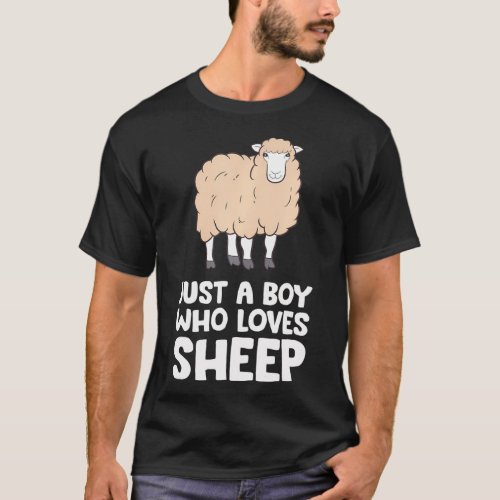 Just a Boy Who Loves Sheep Sheep Farm Animal T_Shirt
