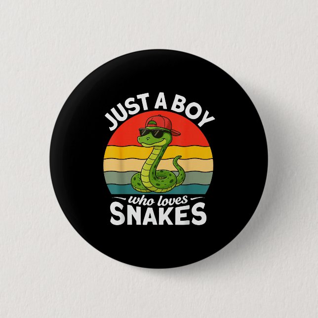 Just A Boy Who Loves Snakes Funny Snake Reptile Ki Button (Front)
