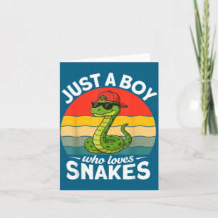 Just A Boy Who Loves Snakes Funny Snake Reptile Ki Card