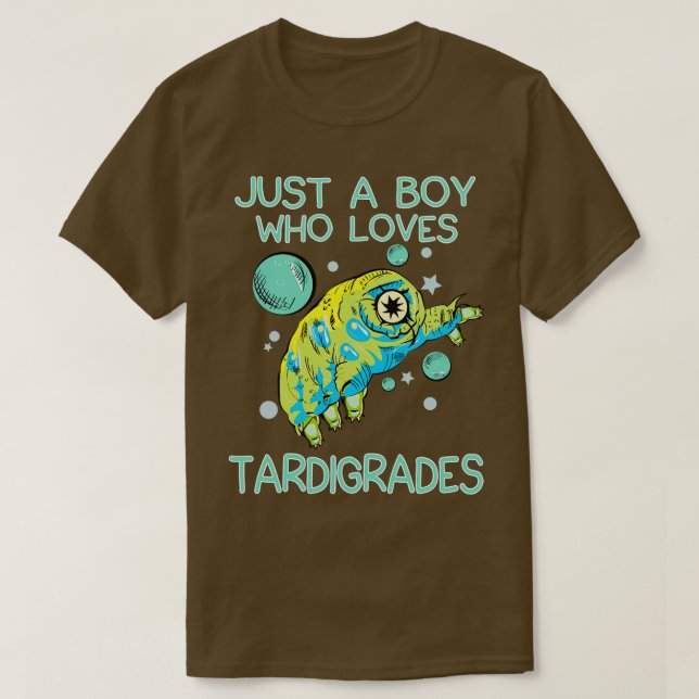 Just A Boy Who Loves Tardigrades T-Shirt (Design Front)