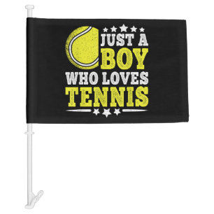Just A Boy Who Loves Tennis Funny Tennis Lover Car Flag