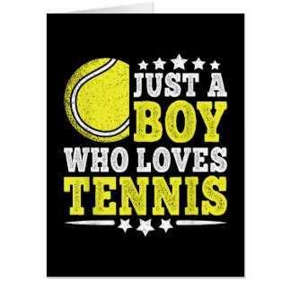 Just A Boy Who Loves Tennis Funny Tennis Lover Card