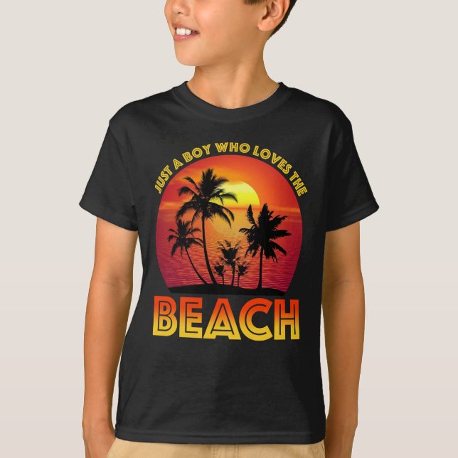 Just A Boy Who Loves The Beach T-Shirt (Front)