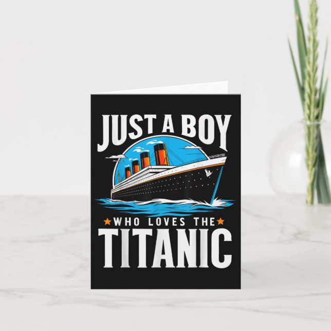 Just A Boy Who Loves The Titanic - Son Brother Gra Card (Front)