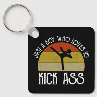 Just A Boy Who Loves To Kick-Ass Keychain
