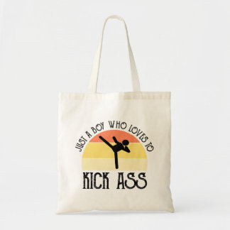 Just A Boy Who Loves To Kick-Ass Tote Bag
