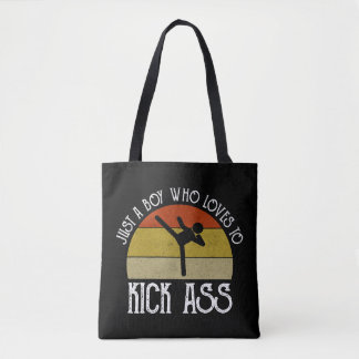 Just A Boy Who Loves To Kick-Ass Tote Bag